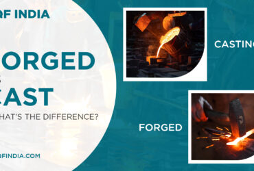 Forged vs. Cast – What’s the Difference?