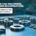 CNC Machining Solutions in Coimbatore
