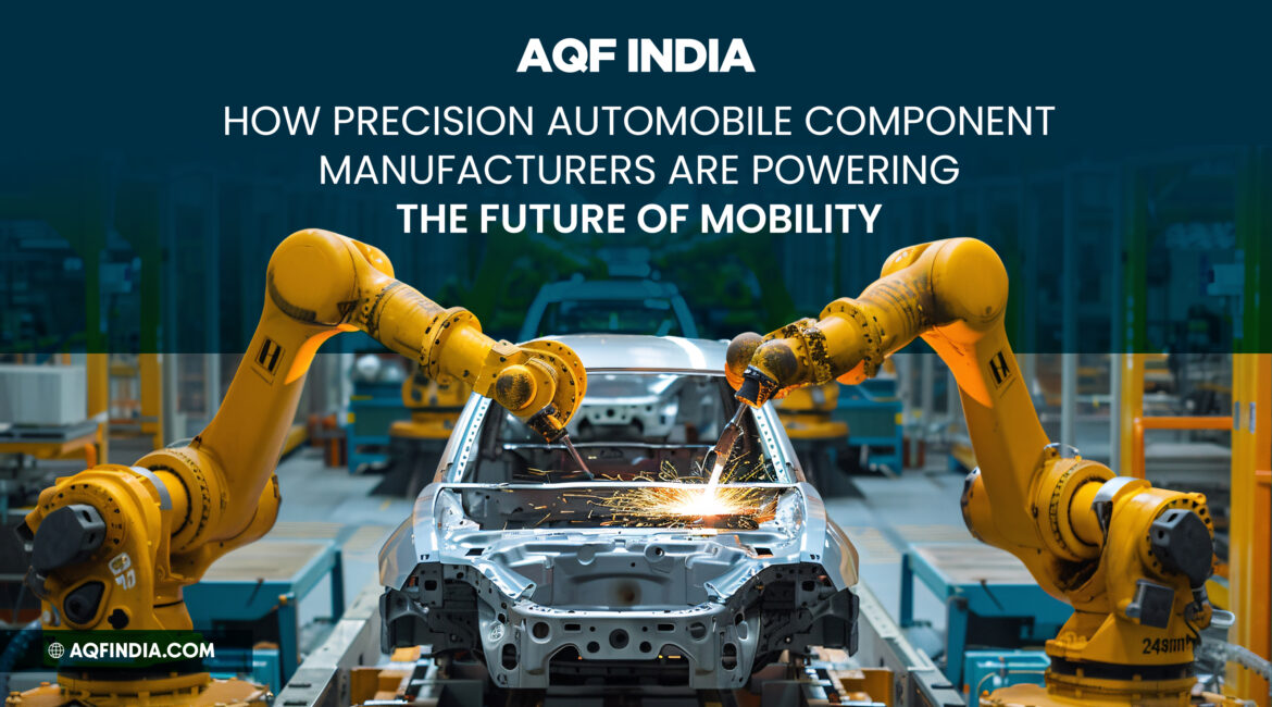 automobile component manufacturer