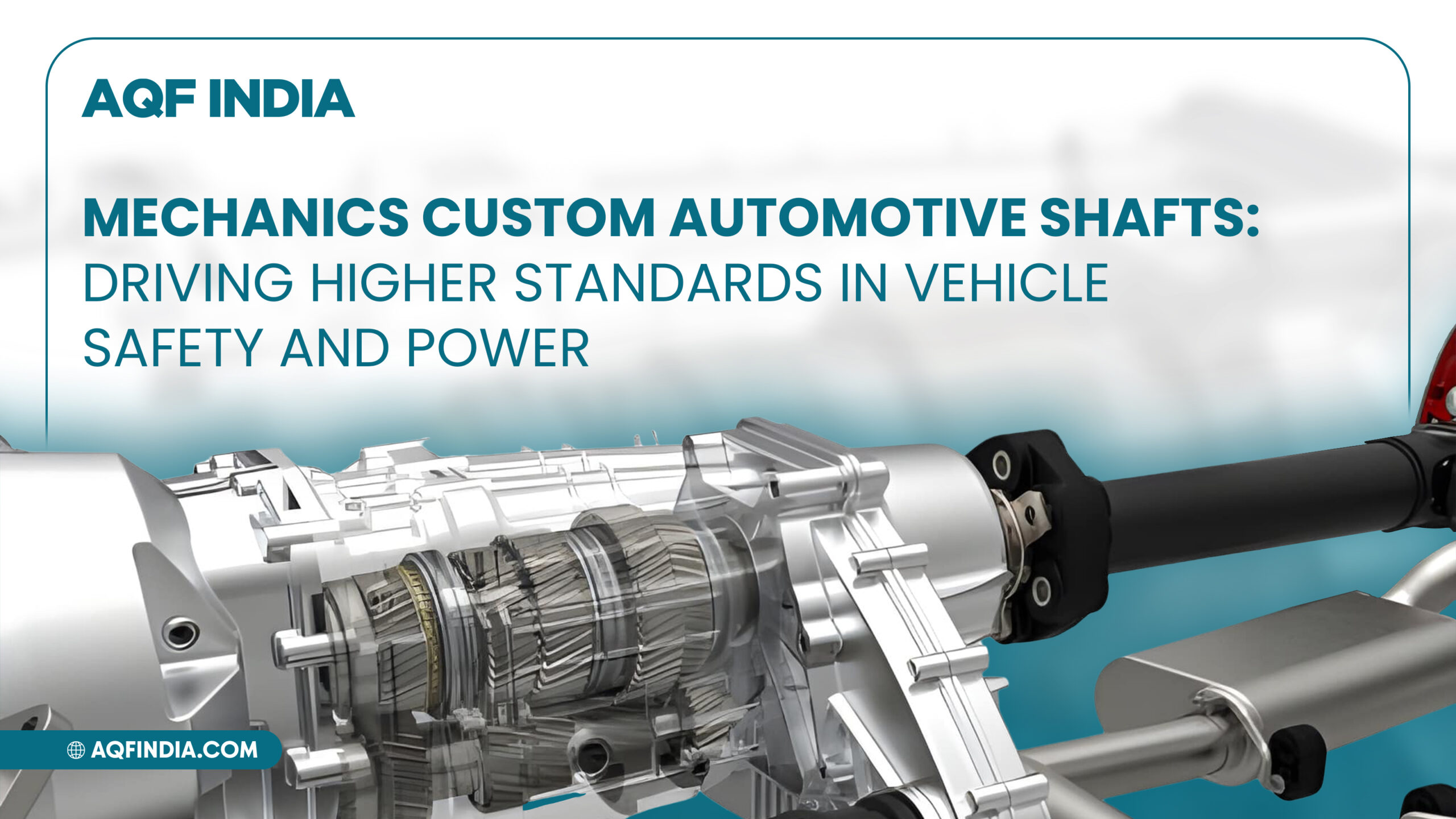 Mechanics Custom Automotive Shafts: Driving Higher Standards in Vehicle Safety and Power