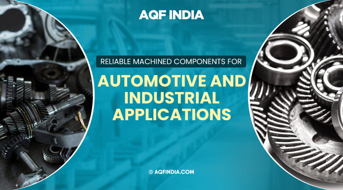 automotive precision | components | AQF India