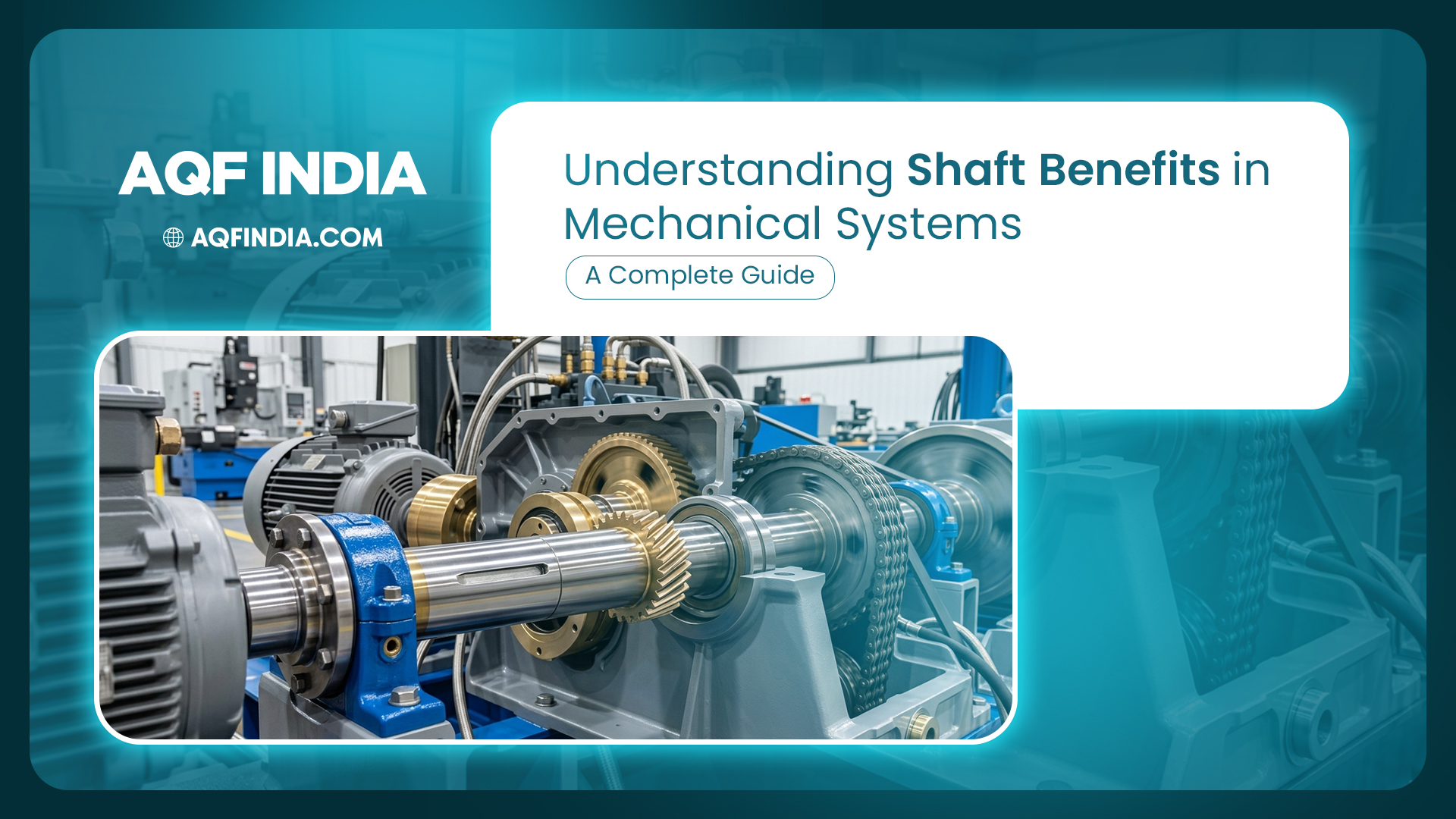 Shaft manufacturers Coimbatore for mechanical systems