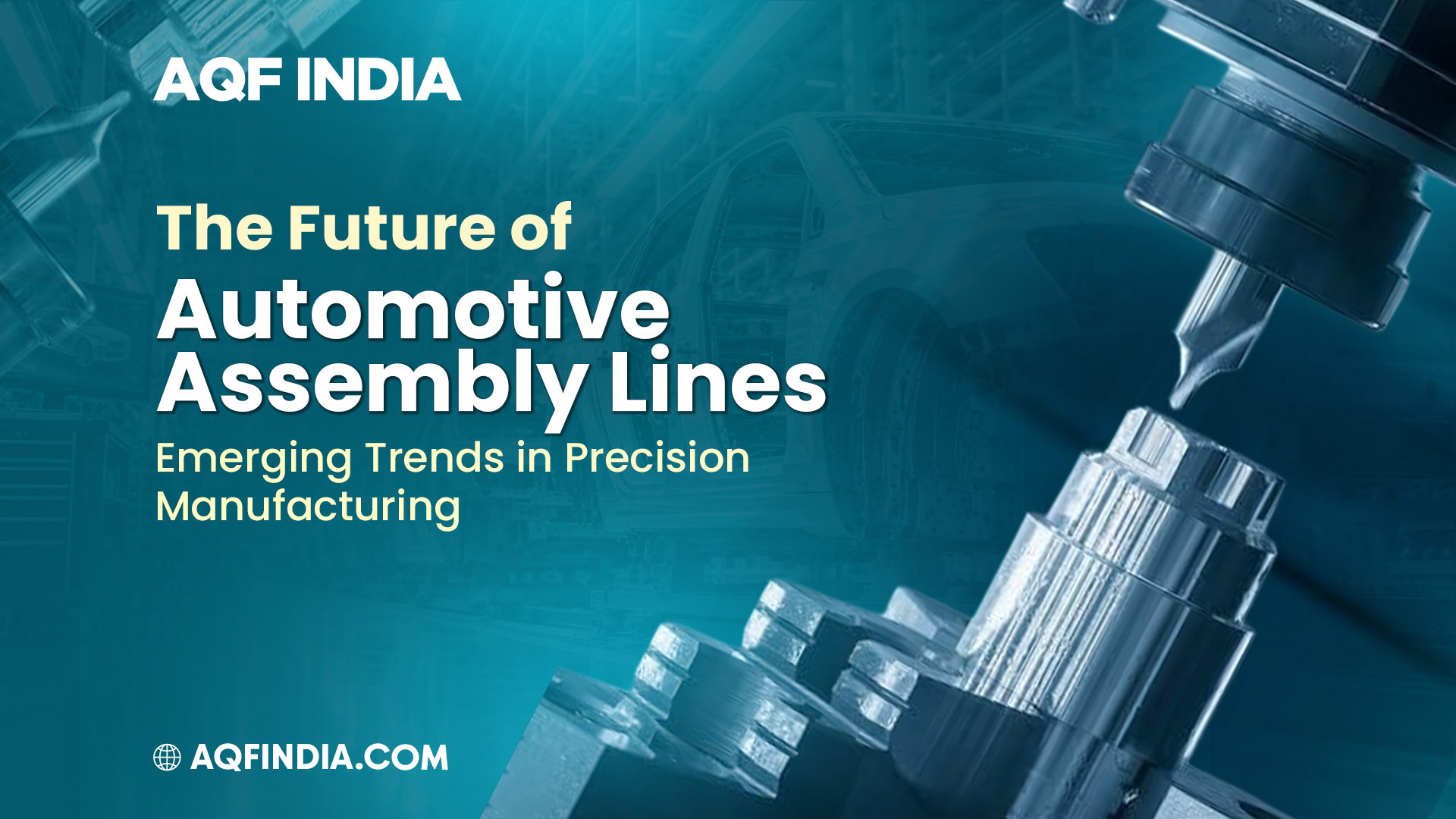 Future automotive assembly line with precision manufacturing technology